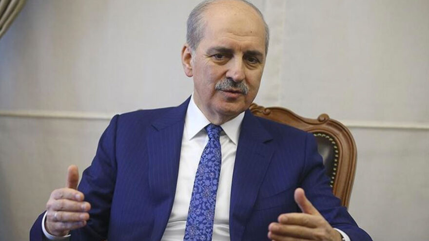 Numan Kurtulmuş: Türkiye olarak insani değerlerin yanında olmaya devam edeceğiz